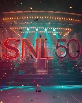 91果冻《周六夜现场五十周年特别篇 SNL50: The Anniversary Special》免费在线观看